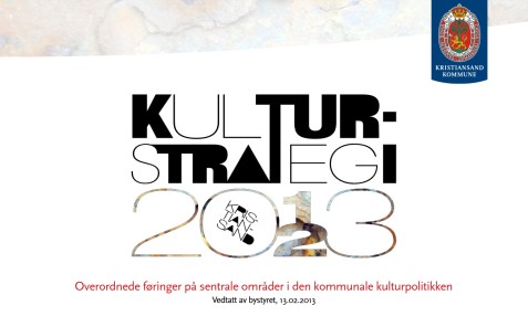 kulturstrategi-kristiansand-2013-2023